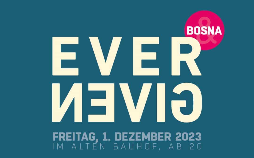 EVER GiVEN & BOSNA
