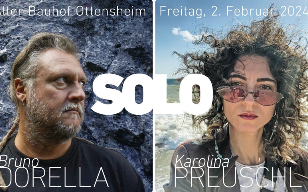 SOLO | Karolina PREUSCHL  Bruno DORELLA